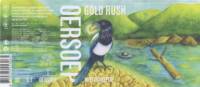 Oersoep Brouwerij, Gold Rush Brett Grisette