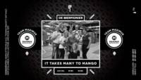 De Bierpionier, It Takes Many To Mango