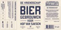 Bierbrouwerij Maallust, De Vriendschap Bier Gebrouwen Voor Hof Van Saksen