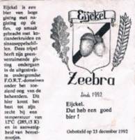 Amateurs, Eijckel Zeebra