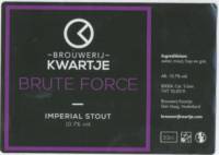 Brouwerij Kwartje, Brute Force Imperial Stout