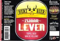 Hert Bier, Zwaar Leven