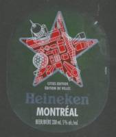 Heineken, Heineken Montréal