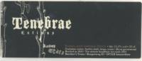 Brouwerij Butchers Tears, Tenebrae Extimus
