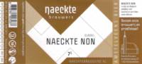 De Naeckte Brouwers, Naeckte Non Dubbel