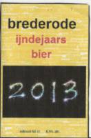 Amateurs, IJndejaarsbier 2013