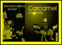 Amateurs, Carcamel