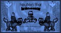 Amateurs, Feuten Bier