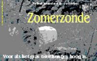 Amateurs, Zomerzonde