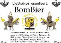 Amateurs, Bom Bier