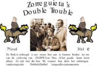 Amateurs, Zorreguieta's Double Trouble
