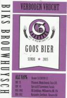 Amateurs, Goos bier Verboden Vrucht