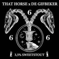 Amateurs, 666 Sweetstout