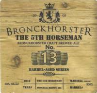 Bronckhorster Brewing Company , The 5th Horseman Imperial Brown Ale