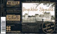 Muifelbrouwerij, Brachter Sjoeske