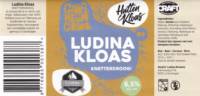 Rockin' Ludina Brewery, Ludina Kloas Knetterdroog!
