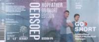 Oersoep Brouwerij, Hopfather Go Short Edition Session IPA