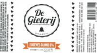 Brouwerij De Gieterij, Eugènes Blond  Brouwerij De Gieterij, Eugènes Blond