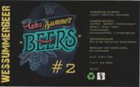 Brouwerij In De Nacht, Wes SummerBeers # 2 Wessems Witbier
