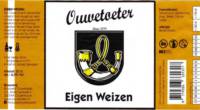 Brouwerij Ouwetoeter, Eigen Weizen