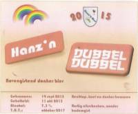 Amateurs, Hanz'n Dubbel Dubbel