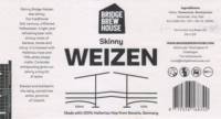 Bridge Brew House, Skinny Weizen