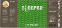 LOC Brewery, Sleeper