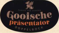 Gooische Bierbrouwerij, Gooische Pr&auml;sentator