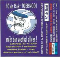 Jantje's Bieren Uden, FC De Rakt Toernooi