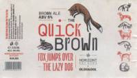 Oldskool Brewery, The Quick Brown Fox Jumps Over The Lazy Dog