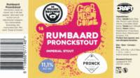 De Bebaarde Brouwer, Rumbaard Pronckstout Imperial Stout