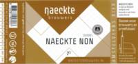 De Naeckte Brouwers, Naeckte Non Dubbel
