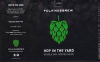 Folkingebrew, Hop In The Yard Double Dry-Hopped NEIPA