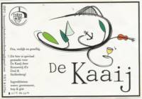 Brouwerij d'n Drul & Stollenberg, De Kaaij