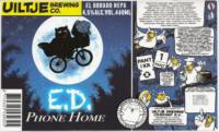 Uiltje Brewing Company, E.D. Phone Home