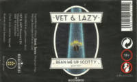 Vet & Lazy Brewery, Bean Me Up Scotty