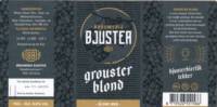 Brouwerij Bjuster, Grouster Blond