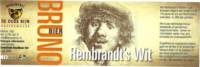 Bierbrouwerij De Oude Rijn, Bruno Bier Rembrandt's Wit