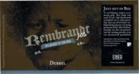 Eiber Bier, Rembrandt Dubbel