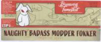 Brouwerij Tamesteut, Naughty Badass Modder Fokker Imperial Stout