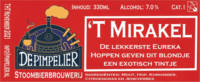 Stoombierbrouwerij De Pimpelier, 't Mirakel Stoombierbrouwerij De Pimpelier, 't Mirakel