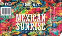 Ambrass Bierbrouwerij, Mexican Sunrise Ambrass Bierbrouwerij, Mexican Sunrise