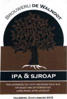 Brouwerij De Walnoot, IPA & Sjroap Brouwerij De Walnoot, IPA & Sjroap