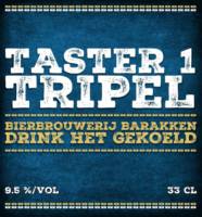 Amateurs, Taster 1 Tripel