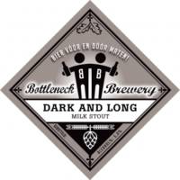 Bottleneck Brewery, Dark and Long Milk Stout