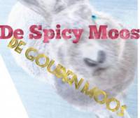 Amateurs, De Spicy Moos