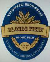 Amateurs, Blonde Fiene Blond Bier