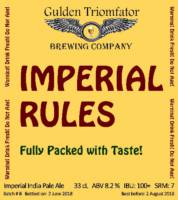 Gulden Triomfator, Imperial Rules