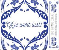 Amateurs, Of je Wort Lust!