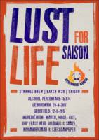 Amateurs, Lust for Life Saison